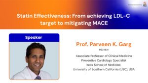 Statin Effectiveness: From achieving LDL-C target to mitigating MACE
