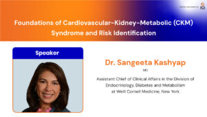 Foundations of Cardiovascular-Kidney-MetaboIic (CKM) Syndrome and Risk Identification